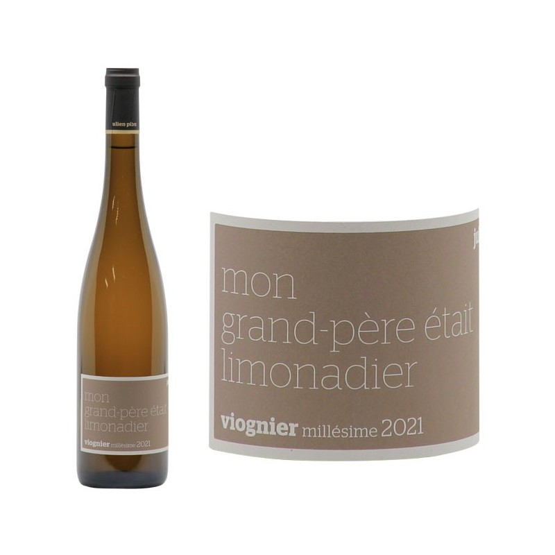 Vin de France Viognier "mon grand-père était limonadier"
