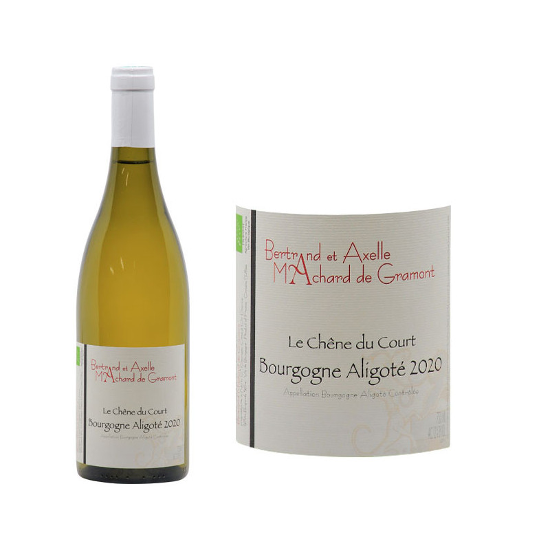 Bourgogne Aligoté "Le Chêne du Court"