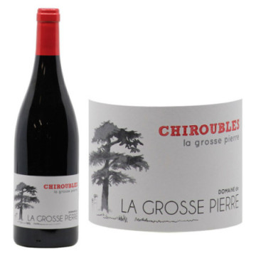 Chiroubles "La Grosse Pierre"