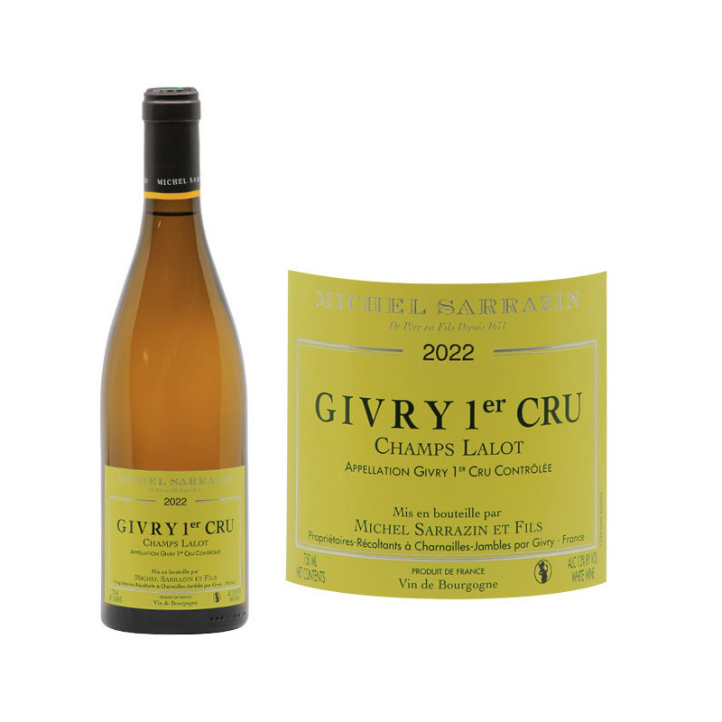 Givry 1er Cru Blanc Champs Lalot 2022 - Michel Sarrazin - Côte ...