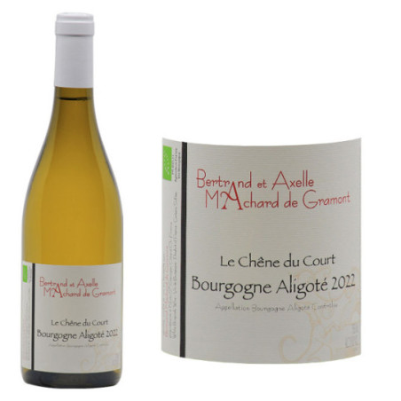 Bourgogne Aligoté "Le Chêne du Court"