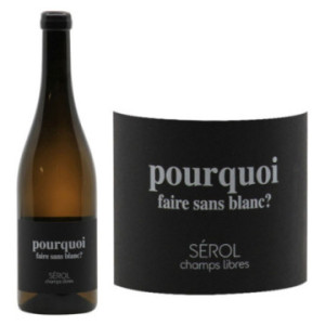 Vin de France Blanc "Pourquoi Faire Sans Blanc"